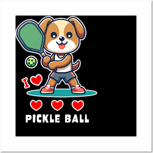 I Love Pickle Ball, Cute Dog playing Pickle Ball, funny graphic t-shirt for lovers of Pickle Ball and Dogs Posters and Art